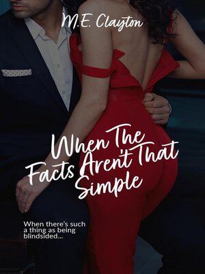 cover image of When the Facts Aren't That Simple